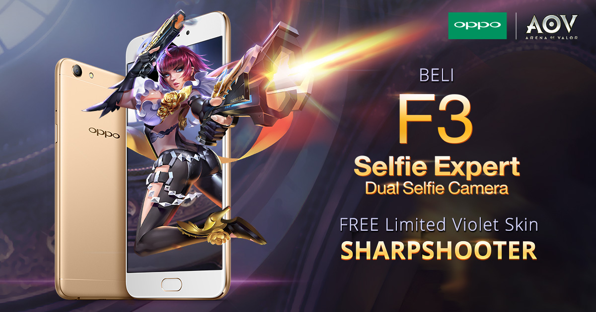 OPPO F3 Gratis Buat yang Mau Main Arena of Valor!