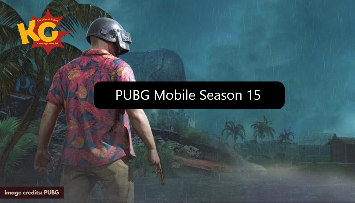 Bocoran PUBG Mobile Season 15, Ada Map &amp; Skin Terbaru PUBGM