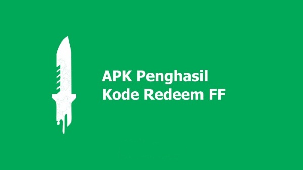 Boleh Dicoba! 4 APK Penghasil Kode Redeem FF, Auto Sultan